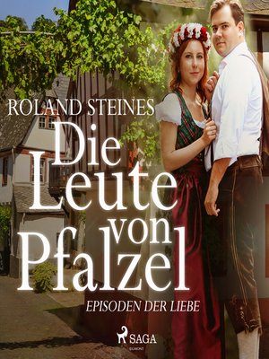 cover image of Die Leute von Pfalzel--Episoden der Liebe (Ungekürzt)